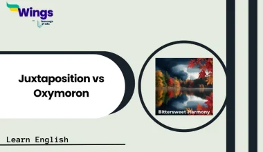 Juxtaposition vs Oxymoron