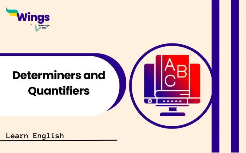 Determiners and Quantifiers