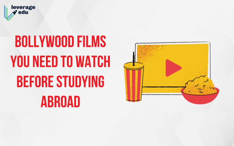 Bollywood Films You Need to Watch Before Studying Abroad