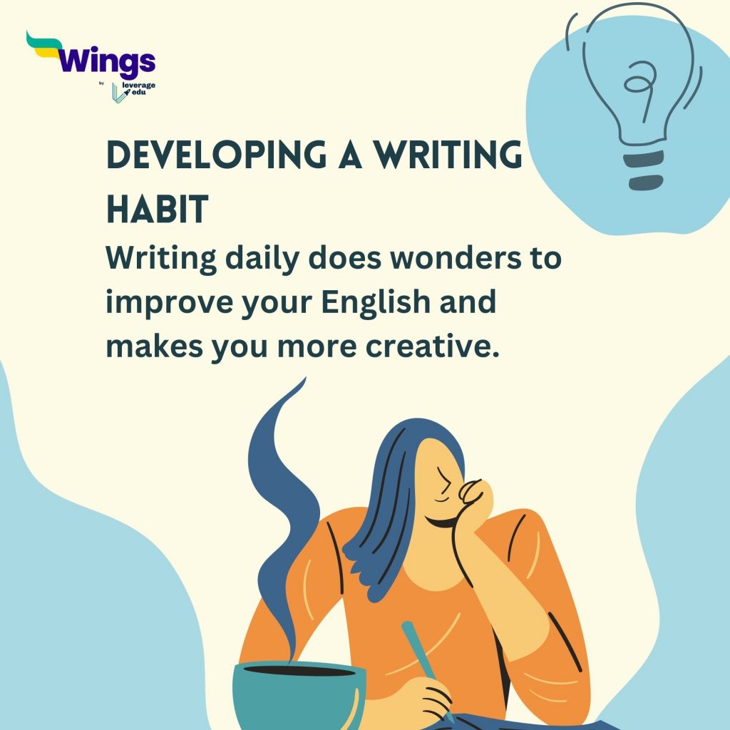 Study Tips to Improve Your English Before Studying Abroad - Developing a writing habit