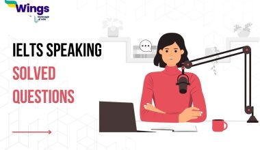 IELTS Speaking Solved Questions