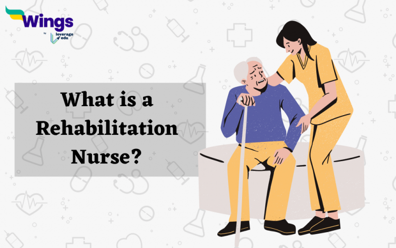 what is rehabilitation nurse?