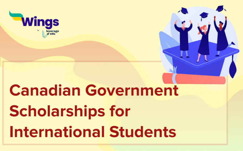 Canadian Government Scholarships For International Students