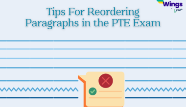 Tips For Reordering Paragraphs in the PTE Exam