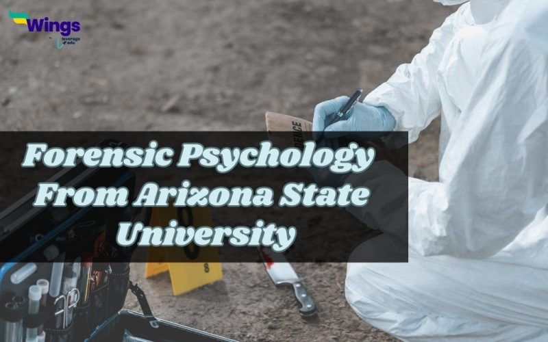 Forensic Psychology from Arizona State University