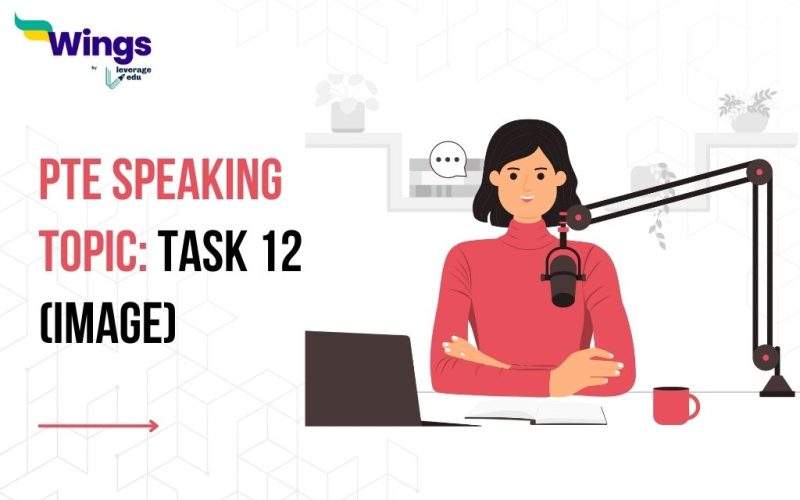 PTE Speaking Topic - Speaking Task 12 (Image)