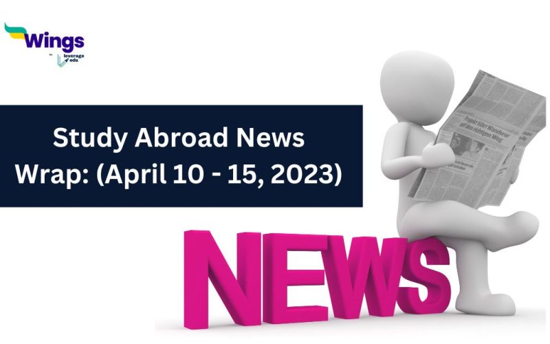 Study Abroad News Wrap: (April 10 - 15, 2023)