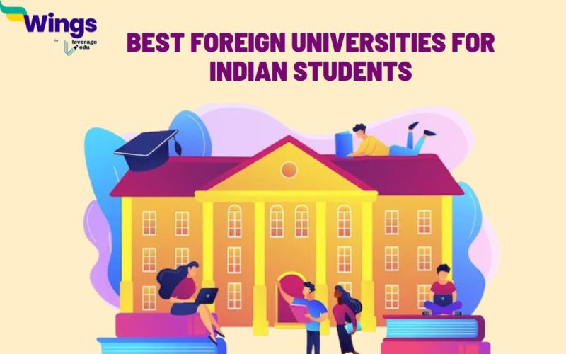 Best Foreign Universities For Indian Students