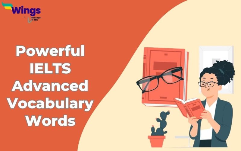 Powerful IELTS Advanced Vocabulary Words
