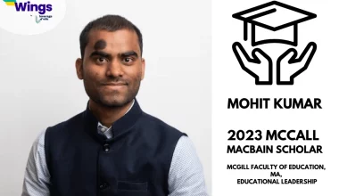 Study Abroad in Canada: Mohit Kumar is the first Indian to win MacBain Global Scholarship