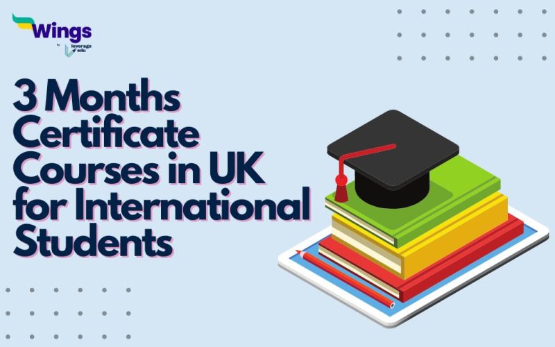 3 Months Certificate Courses in UK for International Students