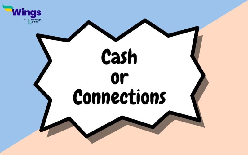 Cash or Connections