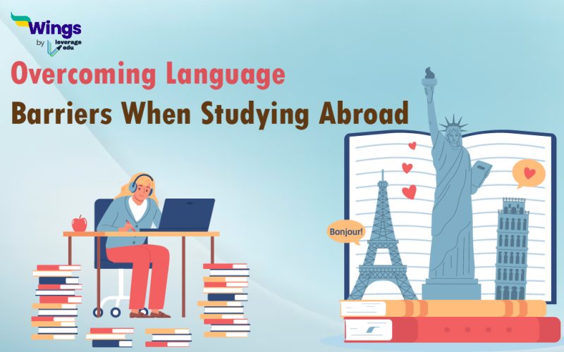 Overcoming Language Barriers When Studying Abroad