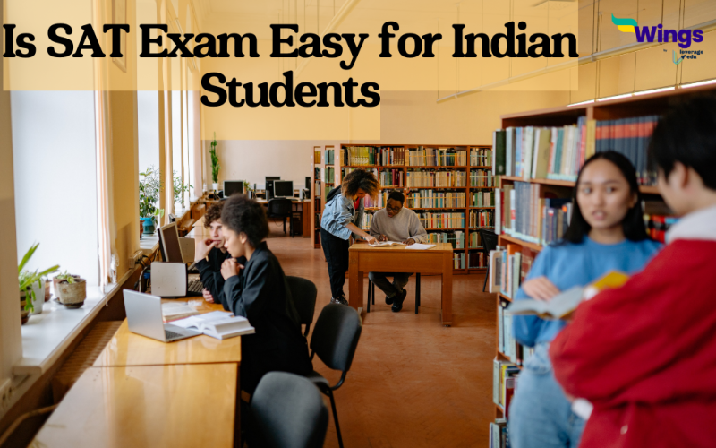 Is SAT Exam Easy for Indian Students