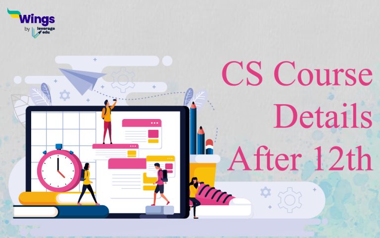 CS Course Details After 12th: Steps to Pursue a Career in CS | Leverage Edu