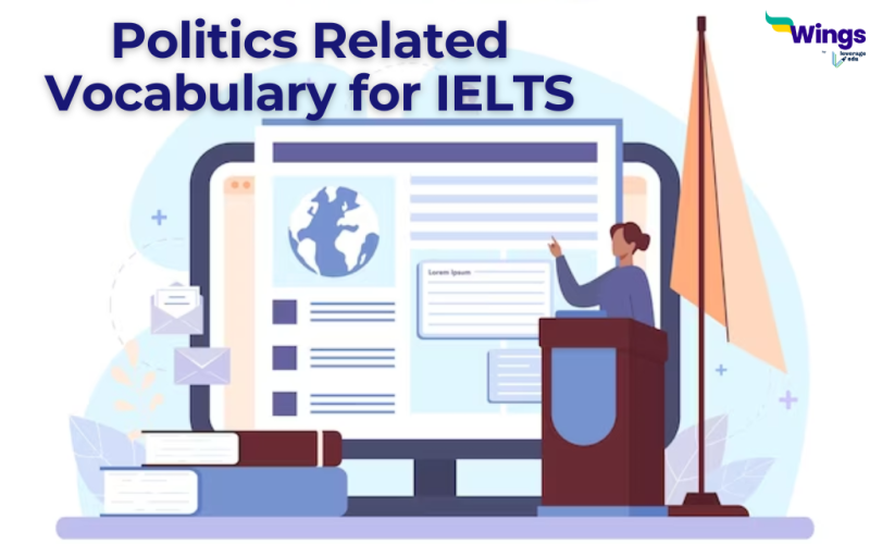 Politics Related Vocabulary for IELTS