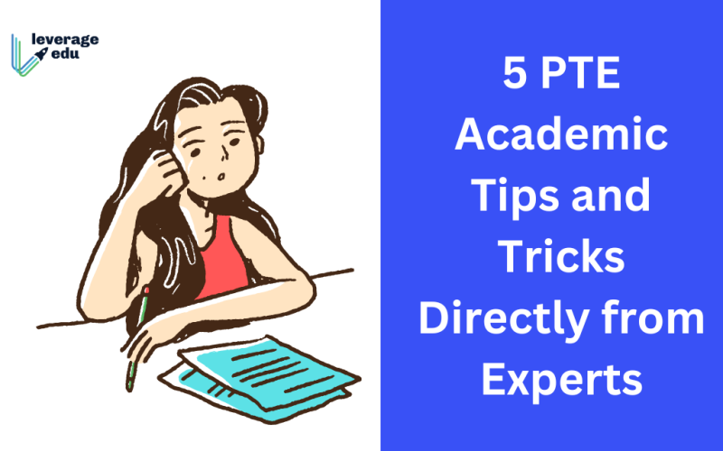 5 PTE Academic Tips and Tricks Directly from Experts