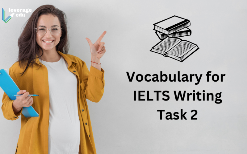 Vocabulary for IELTS Writing Task 2