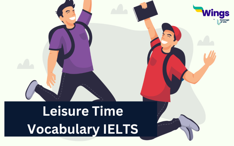 Leisure Time Vocabulary IELTS