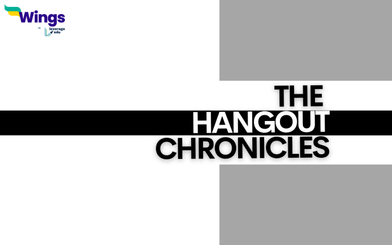 The Hangout Chronicles