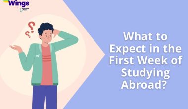 What to Expect in the First Week of Studying Abroad? 
