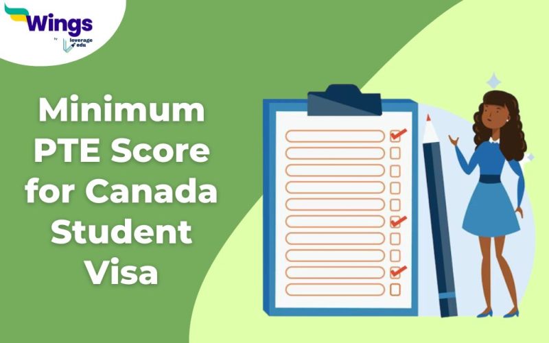Minimum PTE Score for Canada Student Visa