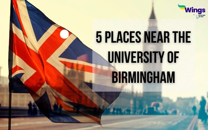 5 places near the university of birmingham