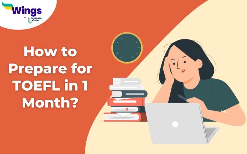 How to Prepare for TOEFL in 1 Month?