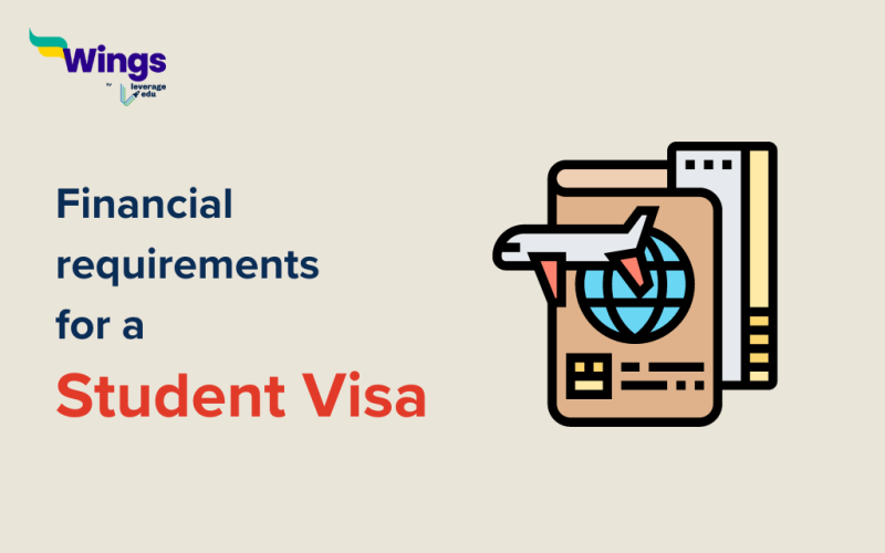Fianancial Requirements for a student visa