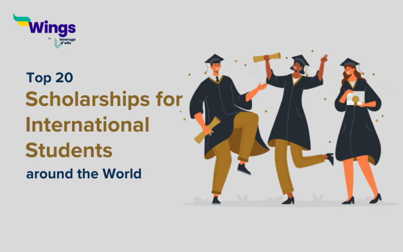 Scholarships for International Students Around the world