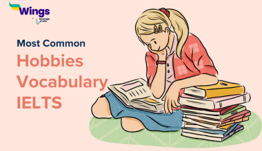 Most Common Hobbies Vocabulary IELTS