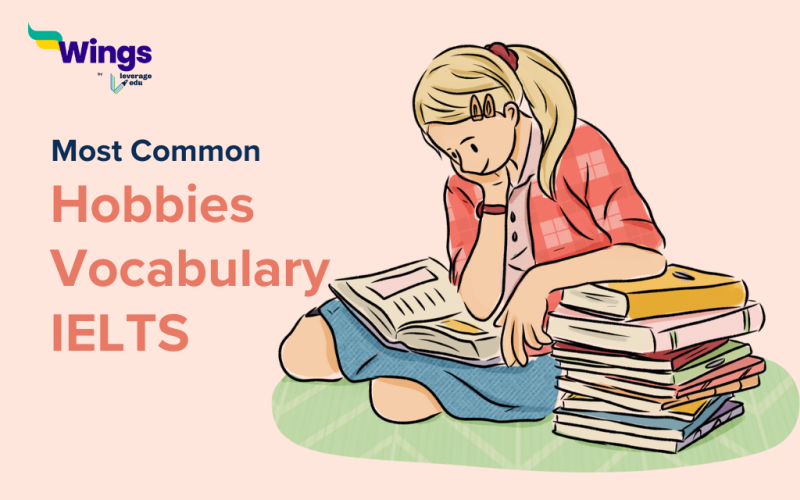 Most Common Hobbies Vocabulary IELTS