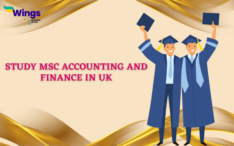 Study MSc Accounting and Finance in UK: Universities, Salary, Jobs