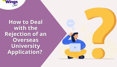 How to Deal with the Rejection of an Overseas University Application? 