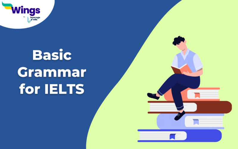 Basic Grammar for IELTS