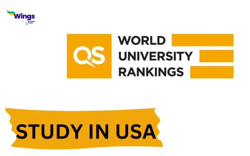 Study in USA: Enriching Experience While Studying Abroad With QS World Ranking!