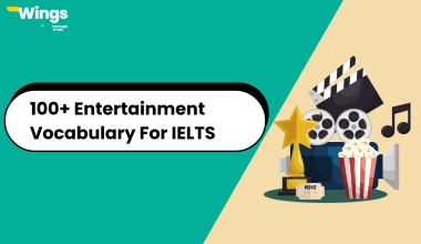 Entertainment Vocabulary For IELTS