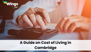 A Guide on Cost of Living in Cambridge