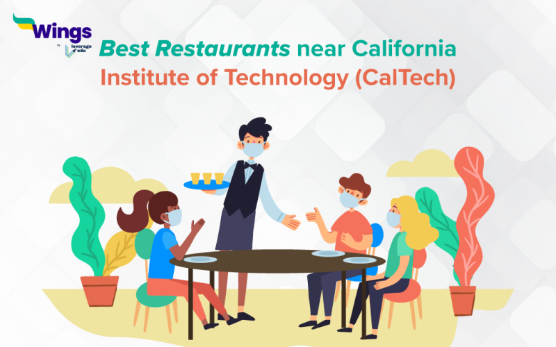 Best Restaurants near California Institute of Technology (CalTech)