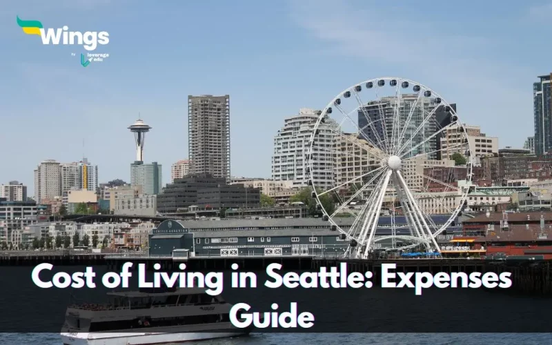 Cost of Living in Seattle : Expenses Guide