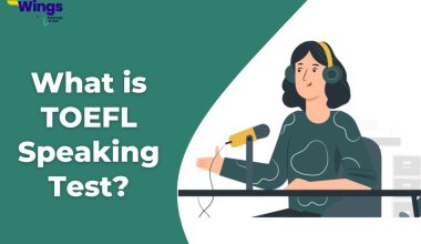 What is TOEFL Speaking Test?