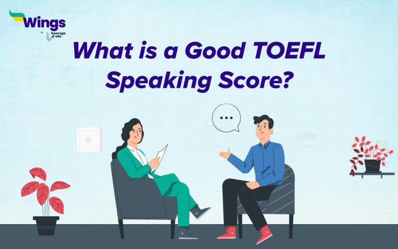 What is a Good TOEFL Speaking Score?