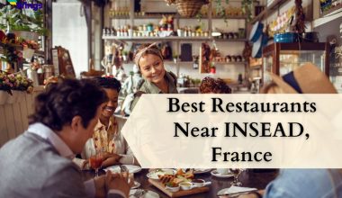 Best Restaurants Near INSEAD, France