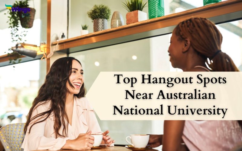 Top Hangout Spots Near Australian National University