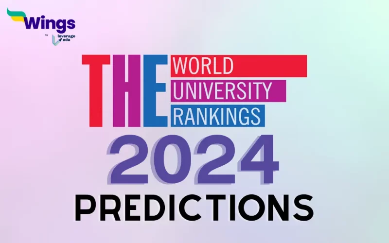 THE World University Rankings 2024 Predictions