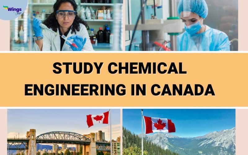 Study Chemical Engineering in Canada: A Guide