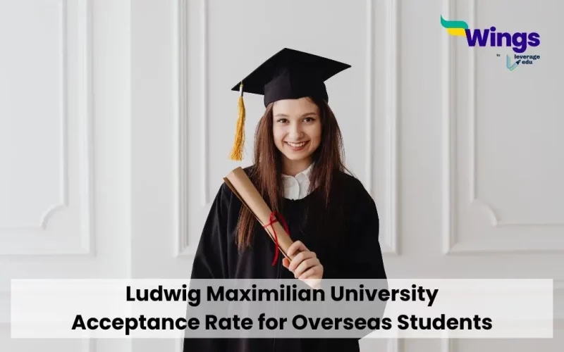 Ludwig Maximilian University Acceptance Rate for Overseas Students