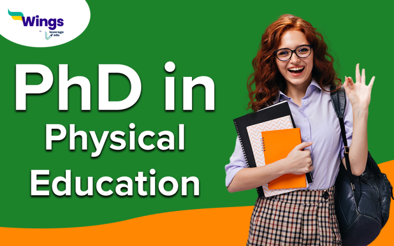 PhD in Physical Education Abroad: Salary, Fees, Duration, Topics