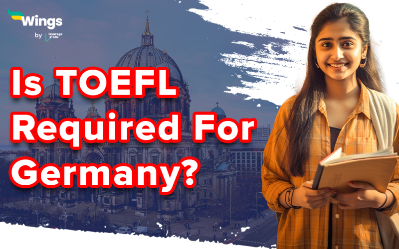 Is TOEFL Required For Germany?