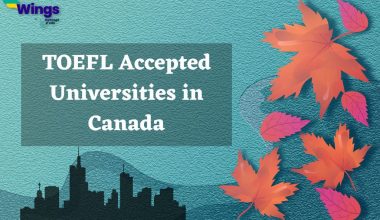 TOEFL Accepted Universities in Canada